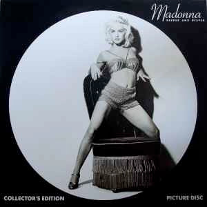 Image of Front Cover of 12" - VG/G - MADONNA, Deeper & Deeper (Maverick; WO146TP, UK 1992, Plain PVC Sleeve, Insert, Picture Disc), PVC split.,  - 3316116C