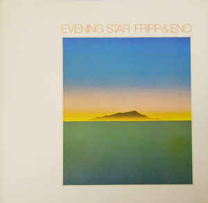 Image of Front Cover of LP - VG+/VG+ - FRIPP & ENO, Evening Star (Polydor Red Label; 2343 094, UK 1978 Reissue), ,  - 0846033S