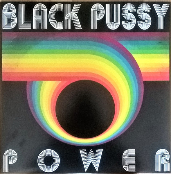 Image of Front Cover of 0943389S: LP - BLACK PUSSY, Power (Made In China Records; MICR013, US 2017) Opened Instore  VG+/VG+