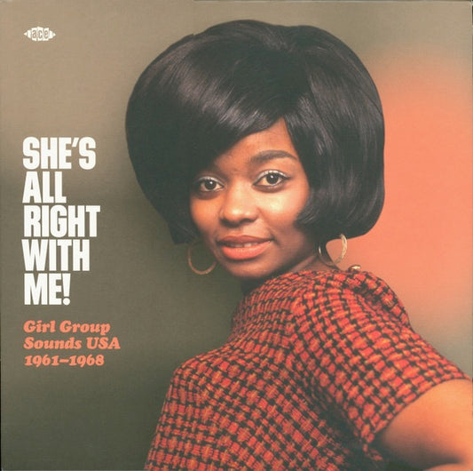 Image of Front Cover of 0854415S: LP - VARIOUS, She's All Right With Me! Girl Group Sounds USA 1961-1968 (Ace; CHD 1569, Europe 2020, Inner)   NEW/NEW