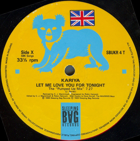 Image of Label Cover of 12" - VG/VG - KARIYA, Let Me Love You For Tonight (Sleeping Bag Records; SBUKR 4 T, UK 1989, Picture Sleeve), Light marks, sleeve creased and ringworn., X Let Me Love You For Tonight (The "Pumped Up" Mix)Y1 Let Me Love You For Tonight (Original Version)Y2 Let Me Love You For Tonight (The "Pumped Up" Mix - Vocal Dub) - 2716391C