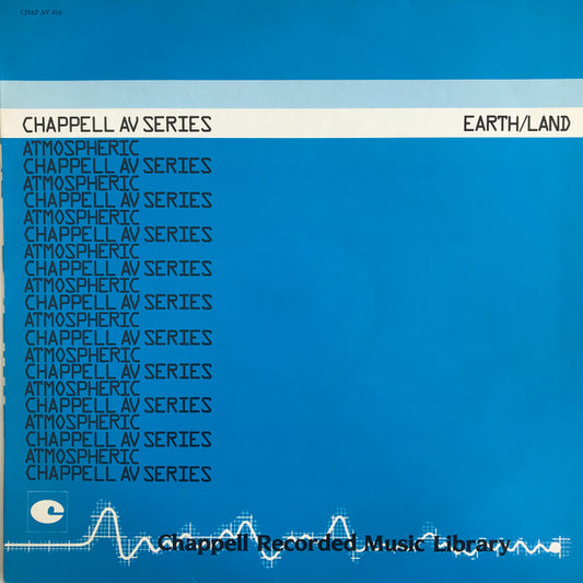 Image of Front Cover of 2424379E: LP - VARIOUS, Atmospheric Earth / Land (Chappell; CHAP AV 016, UK 1986)   VG/VG+