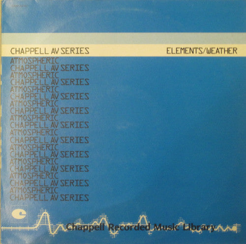 Image of Front Cover of LP - VG/VG+ - VARIOUS, Atmospheric - Elements/Weather (Chappell; CHAP AV 017, UK 1986), ,  - 4246157S