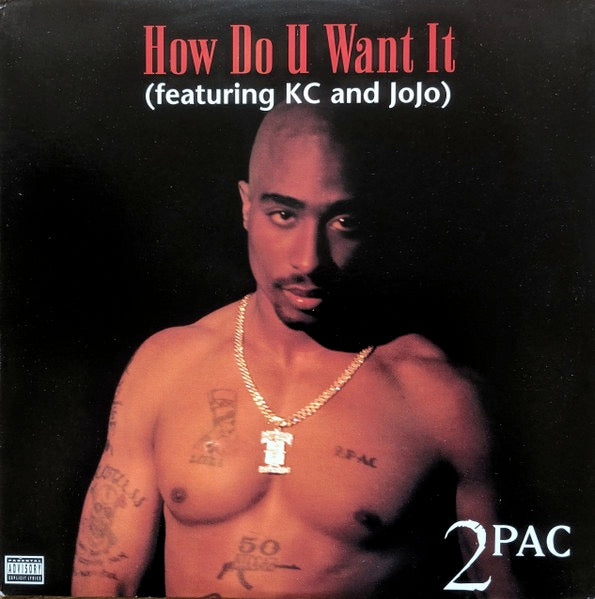 Image of Front Cover of 4914355C: 12" - 2PAC, How Do U Want It (Death Row Records; 422-854 653-1, US 1996) Hype stickered shrink-wrap taped on all edges of sleeve and in middle. Residue on sleeve underneath plastic   particularly at opening on both sides. Some corner and edge wear  G+/G+