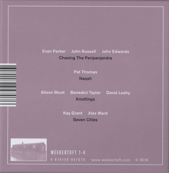 Image of Back Cover of 3134022E: 4xCD - EVAN PARKER, JOHN RUSSELL, JOHN EDWARDS, PAT THOMAS, ALISON BLUNT, BENEDICT TAYLOR, DAVID LEAHY, KAY GRANT, ALEX WARD, Mopomoso Tour 2013 Making Rooms (Weekertoft; WKTCD 1-4, UK 2016, Box Set, Booklet)   VG+/EX