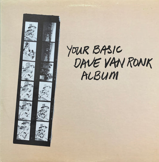 Image of Front Cover of LP - VG/VG+ - DAVE VAN RONK, Your Basic Dave Van Ronk Album (Aural Tradition Recordings; ATR 104, Canada 1983, Pasteback Sleeve), ,  - 0726128E