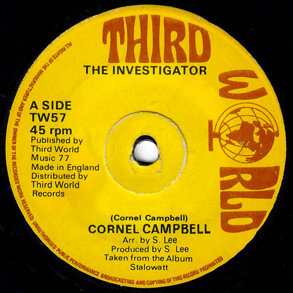 Image of Front Cover of 7" - /VG+ - CORNELL CAMPBELL, The Investigator (Third World; TW57, UK 1977), Light marks. SWOL.,  - 3626353E