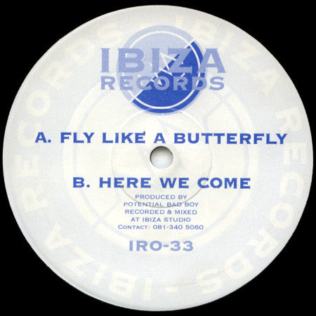 Image of Front Cover of 10" - G/G+ - POTENTIAL BAD BOY, Fly Like A Butterfly / Here We Come (Ibiza Records ; IRO-33, UK 1993, Company Sleeve), Light marks & 2 marks that cause audible clicks, 20 secs each on the B-Side. Sleeve has a stain top left.,  - 2326316E