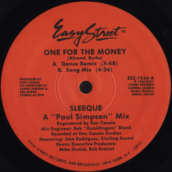 Image of Front Cover of 12" - /VG - SLEEQUE, One For The Money (Easy Street Records; EZS-7524, US 1986, Plain Sleeve), , A1	One For The Money (Dance Remix)	A2	One For The Money (Song Mix)B1	One For The Dub (Dub)B2	One For The Dub (Acapella) - 3126332E