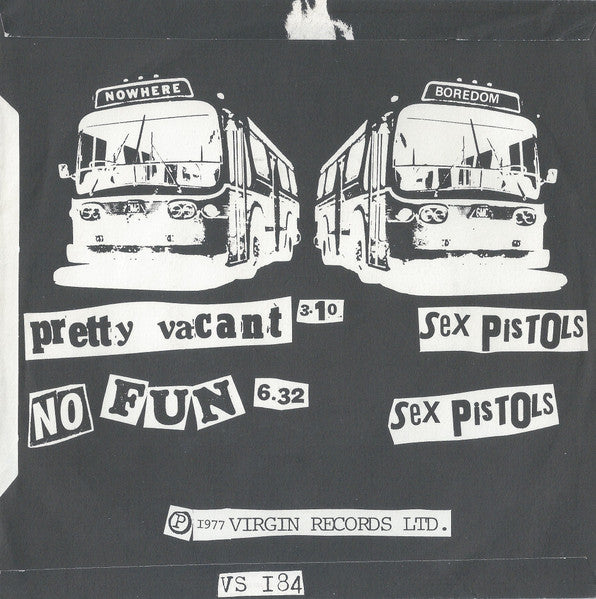 Image of Back Cover of 7" - G/VG+ - SEX PISTOLS, Pretty Vacant / No Fun (Virgin; VS 184, UK 1977, Picture Sleeve, Black Rim Text Both Sides, Anti-Slip Ring), Sleeve Torn And Water Damaged,  - 2625384E