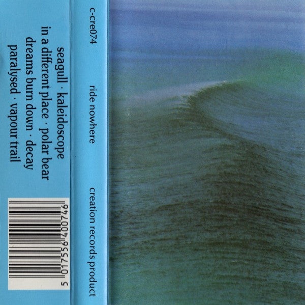 Image of Back Cover of Cassette - VG+/VG+ - RIDE, Nowhere (Creation Records; C-CRE074, UK 1990, J-Card), Title stickered case (a little worn).,  - 3116444C