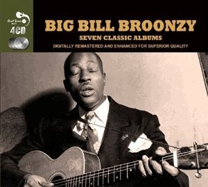 Image of Front Cover of 4xCD - VG+/VG+ - BIG BILL BROONZY, Seven Classic Albums (Real Gone ; RGMCD185,   2015, Quadruple Digipak), ,  - 4236078E