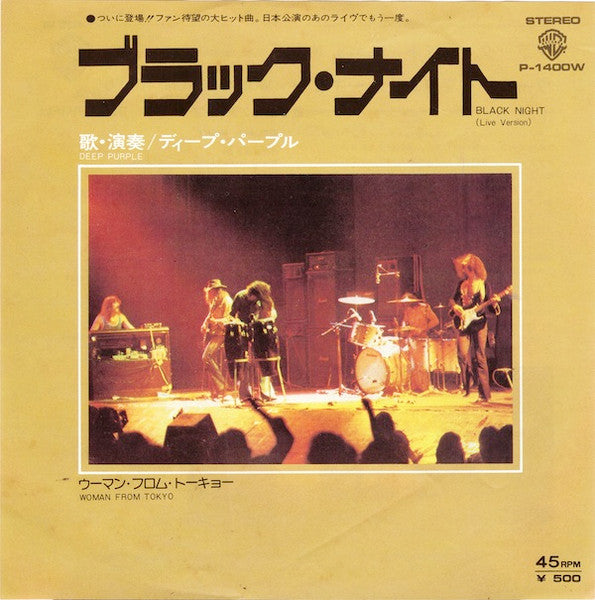 Image of Front Cover of 4725143E: 7" - DEEP PURPLE, Black Night (Live Version) / Woman From Tokyo (WB; P-1400W, Japan 1975, Japanese Style 7" Sleeve, One Sheet Insert ) Strong VG+,One Sheet Sleeve  Creased With Writing On Rear  VG/VG+