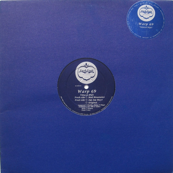 Image of Front Cover of 12" - G/G+ - WARP 69, Natural High (Fresh Fruit Records; Fruit 012, Netherlands 1994, Stickered Plain Sleeve), Mainly lighter marks on record. Sleeve has large patch of sticker damage on front, plus old sticker above and general wear, A	Natural High (Mad Mountain)	B1	Natural High (Jap Jop Mux)B2	Natural High (Original) - 4216593C