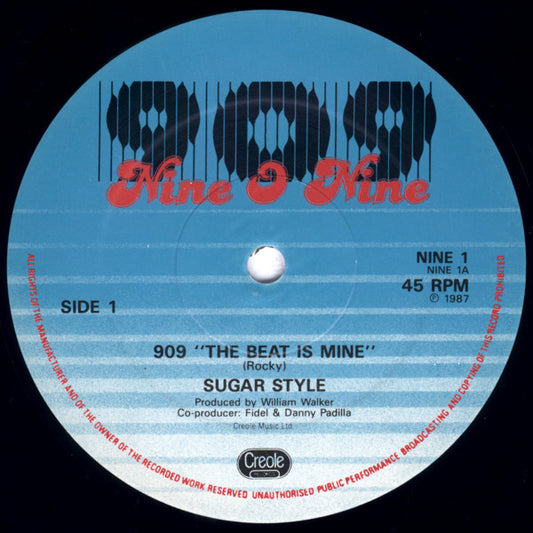 Image of Front Cover of 0544148S: LP - SUGAR STYLE, 909 - The Beat Is Mine // Short Version // Loose Version (Nine O Nine; NINE 1, UK 1987, Company Sleeve)   VG/VG