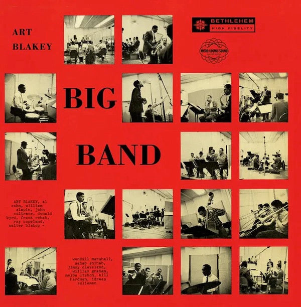 Image of Front Cover of 1933188E: LP - ART BLAKEY, Art Blakey Big Band (BMG USA / Bethlehem Records; 4050538858655, UK 2023 Reissue)   NEW/NEW