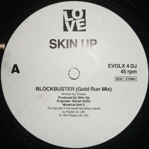 Image of Back Cover of 12" - /VG - SKIN UP, Blockbuster (Love Records; EVOLX 4 DJ, UK & Europe 1991, Promo, Plain Sleeve), Strong VG., A	Blockbuster (Gold Run Mix)B1	Blockbuster (Hot Spot Mix)B2	Make Me Scream - 1316228C
