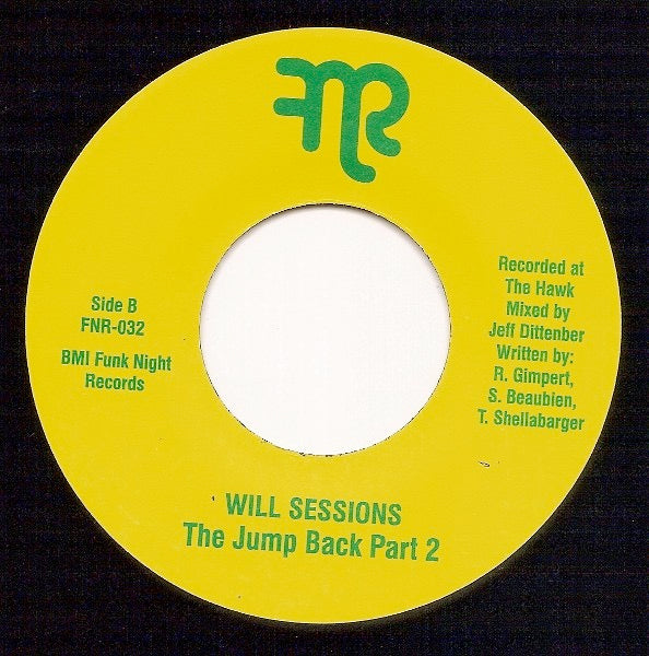 Image of Label Cover of 5054152S: 7" - WILL SESSIONS FEATURING RICKEY CALLOWAY, The Jump Back / The Jump Back Part 2 (Fnr; FNR-032, US 2013, Plain Sleeve)   /EX