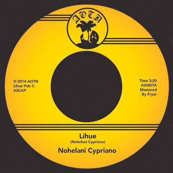 Image of Front Cover of 4524046E: 7" - NOHELANI CYPRIANO, Lihue / Playing With Fire (Athens Of The North; Ath007, UK 2014 Reissue, Plain Sleeve) Lightest of marks.  /VG+