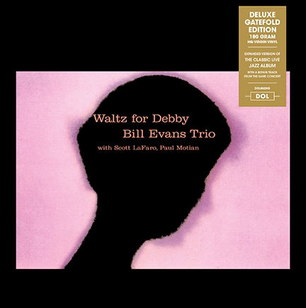 Image of Front Cover of LP - NEW/NEW - BILL EVANS TRIO WITH SCOTT LAFARO, PAUL MOTIAN, Waltz For Debby (DOL; DOL862HG, Europe 2015 Reissue, Gatefold, 180 Gram Vinyl), ,  - 3556243S