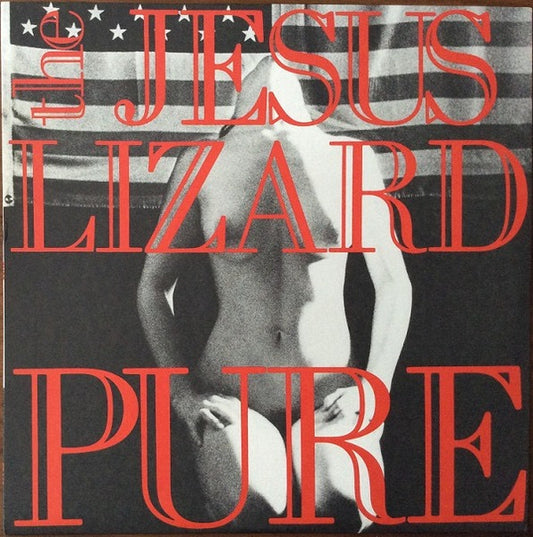 Image of Front Cover of 3054160S: 12" EP - THE JESUS LIZARD, Pure (Touch And Go; TG443, US 2009, Booklet & Insert, Stickered Outer Plastic Sleeve, Download Code)   NEW/NEW