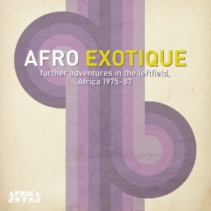 Image of Front Cover of 2133104E: LP - VARIOUS ARTISTS, Afro Exotique 2 - Further Adventures In The Leftfield, Africa 1975-87 (Africa Seven; ASVN066, Europe 2023)   NEW/NEW