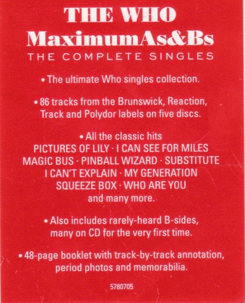 Image of Label Cover of 5xCD - M/M - THE WHO, Maximum As & Bs (The Complete Singles) (Polydor; 5780705, Europe 2017, Box Set, Booklet), Still In Hype Stickered Shrinkwrap,  - 4336046E