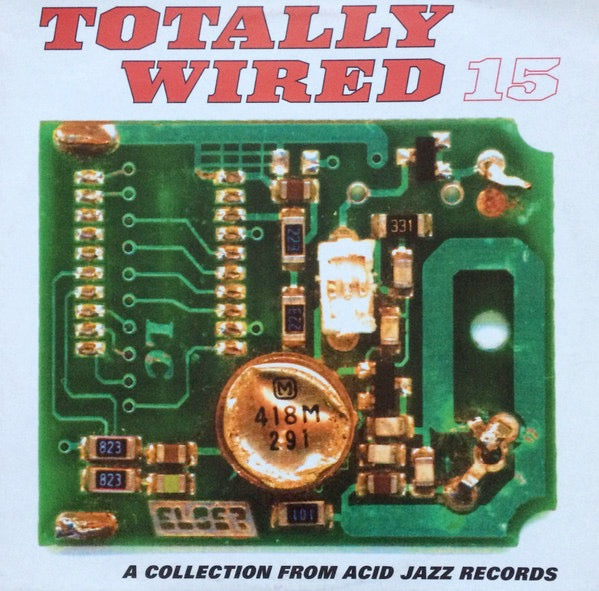 Image of Front Cover of 2xLP - VG/VG+ - VARIOUS, Totally Wired 15 (Acid Jazz; JAZID 144, UK 1997, Picture Sleeve), ,  - 2226066E