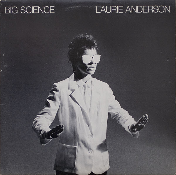 Image of Front Cover of LP - VG/G - LAURIE ANDERSON, Big Science (Warner Bros. Records GEMA/BIEM; WB 57 002, Europe 1982 Reissue, Inner, No Barcode), Edge Wear,  - 3746139S