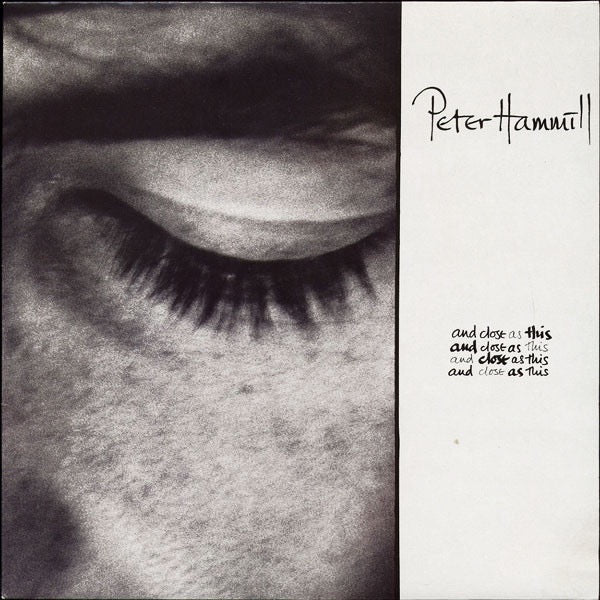 Image of Front Cover of LP - VG/VG - PETER HAMMILL, And Close As This (Virgin; V2409, UK 1986, Insert, Van Der Graaf Generator), ,  - 2616328C