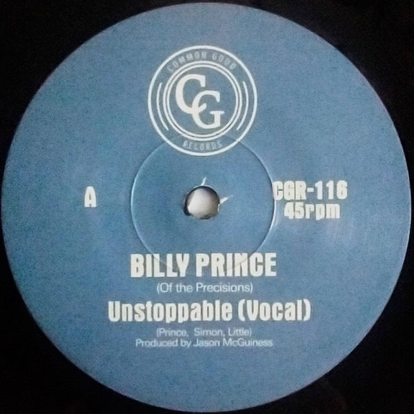 Image of Front Cover of 3124190E: 7" - BILLY PRINCE, (We Are) Unstoppable / (Instrumental) (Common Good Records; CGR-116, US 2023, Plain Sleeve, Limited Edition of 250) Light marks only.  /VG