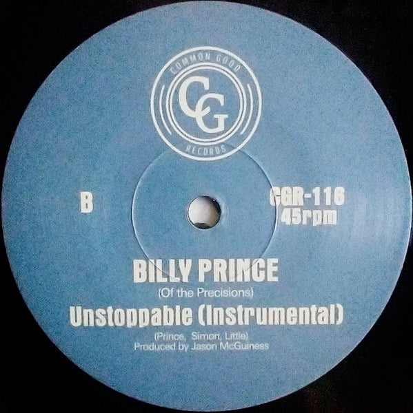 Image of Back Cover of 3124190E: 7" - BILLY PRINCE, (We Are) Unstoppable / (Instrumental) (Common Good Records; CGR-116, US 2023, Plain Sleeve, Limited Edition of 250) Light marks only.  /VG