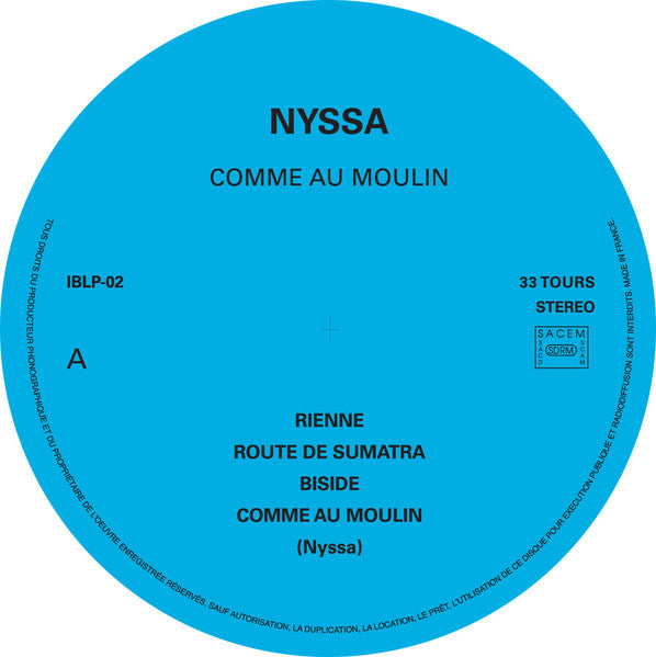 Image of Label Cover of 2714273C: LP - NYSSA MUSIQUE, Comme Au Moulin (Ici Bient t; IBLP-02, France 2021, Insert) Light paper scuffs, nothing that affects play.   VG+/VG