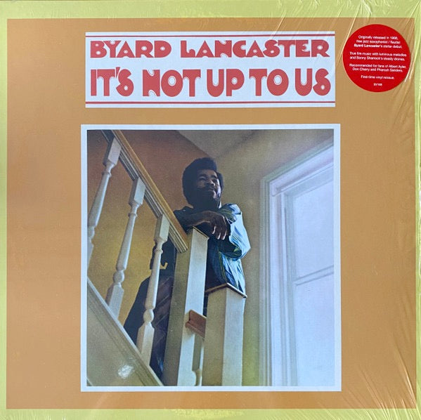 Image of Front Cover of 2034002E: LP - BYARD LANCASTER, It's Not Up To Us (Superior Viaduct; SV168, US 2023 Reissue)   NEW/NEW