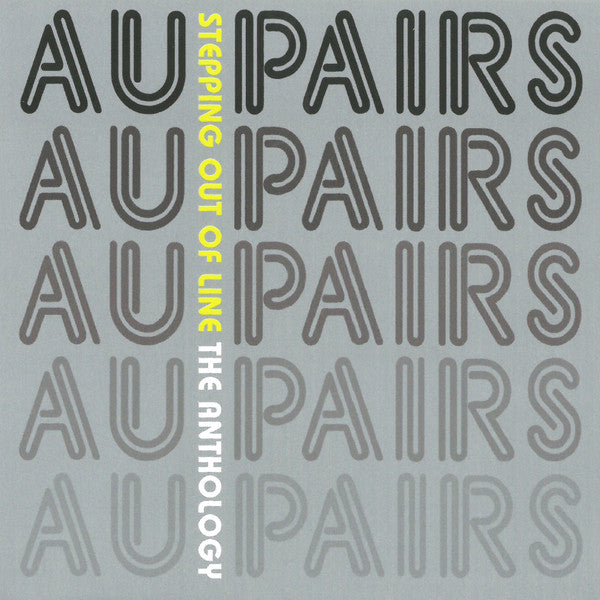 Image of Front Cover of 2xCD - EX/EX - AU PAIRS, Stepping Out Of Line: The Anthology (Castle Music; CMQDD1338, UK & Europe 2006), ,  - 2256111S
