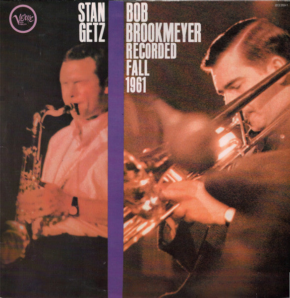 Image of Front Cover of LP - G+/VG - STAN GETZ & BOB BROOKMEYER, Recorded Fall 1961 (Verve Records; 813 359-1, France 1983 Reissue, Picture Sleeve, Stereo), ,  - 1826473E