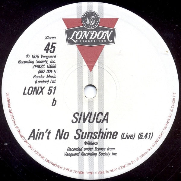 Image of Label Cover of 4925403E: 12" - SIVUCA, Ain't No Sunshine (London Records; LONX 51, UK 1984, Die Cut Sleeve) Light Marks only.  VG/G+