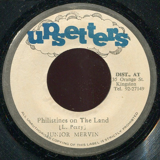 Image of Front Cover of 7" - /VG - JUNIOR MERVIN / EARL CHINNA SMITH & THE UPSETTERS, Philistines On The Land / Bingo Kid (Upsetters; , Jamaica 1976), Conservative grading, light marks only. Clean labels.,  - 2316210C