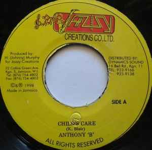 Image of Front Cover of 2753076S: 7" - ANTHONY B, Child's Care (Jazzy Creations; none, Jamaica 1998) Light marks only  /VG