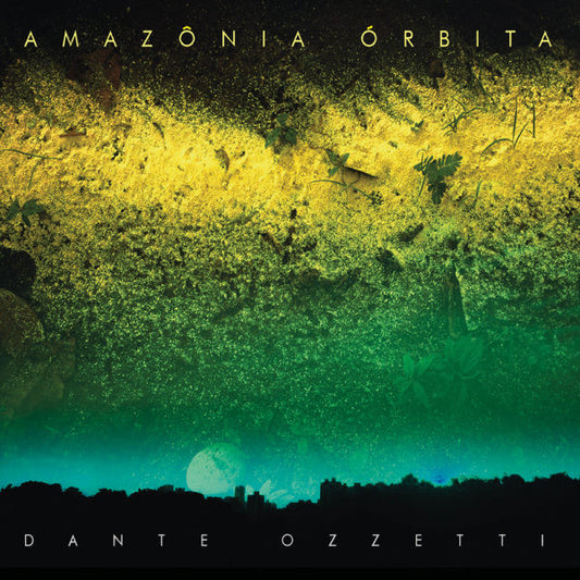 Image of Front Cover of 2733081E: CD - DANTE OZZETTI, Amaz nia  rbita (Circus ; CPF 030, Brazil 2016, Jewel Case)   VG+/VG+