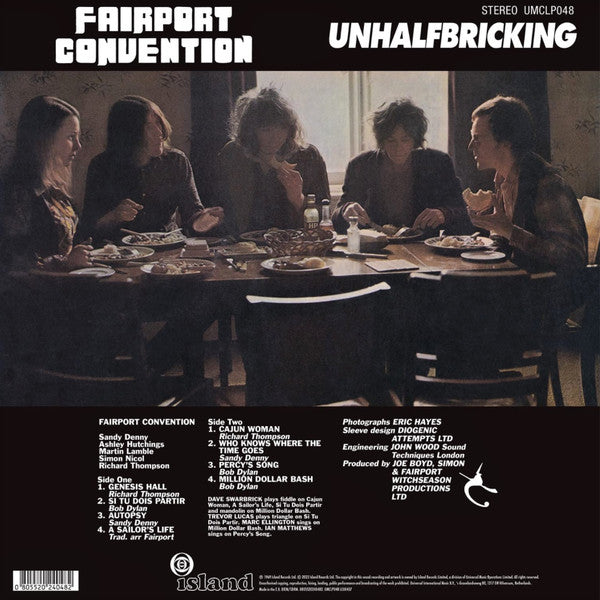 Image of Back Cover of LP - NEW/NEW - FAIRPORT CONVENTION, Unhalfbricking (UMC; UMCLP048, Europe 2023 Reissue), , Unhalfbricking, released in 1969, was a transitional album for Fairport Convention, as Ian Matthews left midway. The band incorporated British folk traditions, with Dave Swarbrick's fiddle adding to their British style. Despite being a classic, Unhalfbricking showcases some of the band's finest material, including Dylan's Percy's Song, A Sailor's Life, and Sandy Denny's composition in Who Knows 