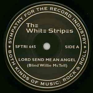 Image of Label Cover of 2224212E: 7" - THE WHITE STRIPES, Lord, Send Me An Angel (Sympathy For The Record Industry; SFTRI 645, US 2000, Fold Over Sleeve, No Rainbo Identifiers In Runouts) Strong VG+ Throughout  VG+/VG+