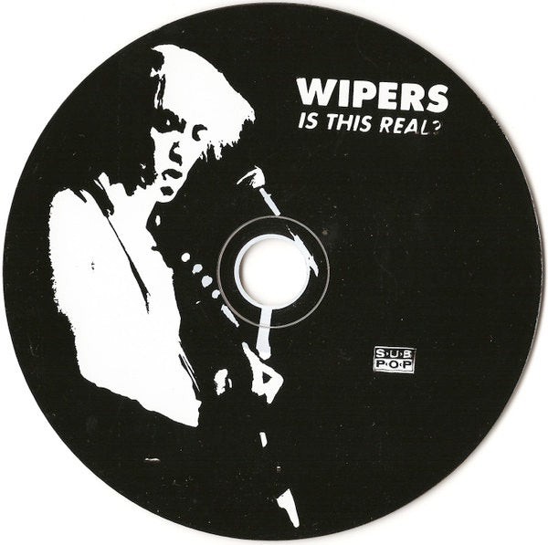 Image of Label Cover of 3014510C: CD - WIPERS, Is This Real? (Sub Pop; SPCD 82/253, Germany 1993, Jewel Case) Strong VG  VG+/VG