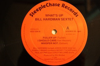 Image of Label of 3123032E: LP - BILL HARDMAN SEXTET, What's Up (SteepleChase; SCS 1254, Netherlands 1989) Sleeve is the strongest VG  VG/VG+