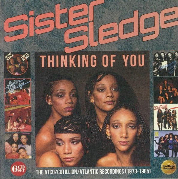 Image of Front Cover of 6xCD - VG+/VG+ - SISTER SLEDGE, Thinking Of You (The Atco/Cotillon/Atlantic Recordings 1973-1985) (SoulMusic Records; QSMCR-5191BX, UK 2020, Clamshell Box Set, Booklet & Inners), ,  - 3216489C
