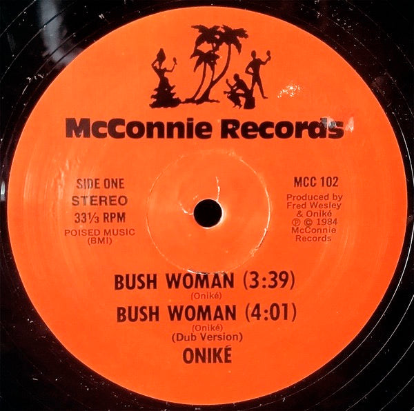 Image of Label Cover of 12" - VG/VG - ONIK�, Bush Woman (McConnie Records; MCC 102, US 1984, Pasteback Sleeve), Light marks only. WOL. Cut corner on sleeve, stains.,  - 4226259E