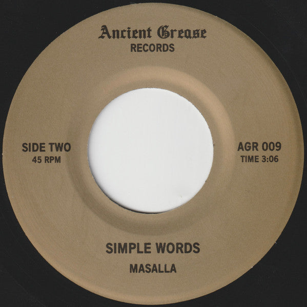 Image of Label Cover of 3253056S: 7" - MASALLA, Burnin' Feeling / Simple Words (Ancient Grease Records; AGR 009, US 2022 Reissue, Embossed White 45 Sleeve, 2 Inserts)   /VG+