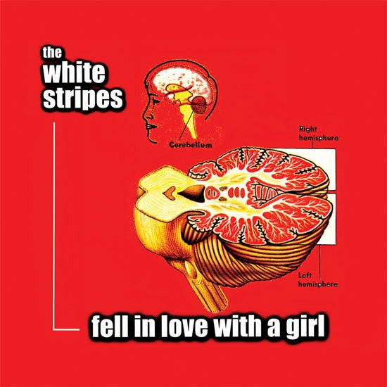 Image of Front Cover of 7" - VG/VG+ - THE WHITE STRIPES, Fell In Love With A Girl (Third Man Records; TMR-169, US 2012 Reissue, Picture Sleeve, Opaque Red Vinyl), ,  - 4216022C