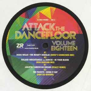 Image of Front Cover of 12" - /EX - VARIOUS, Attack The Dancefloor Volume Eighteen (Z Records; ZEDD12309, UK 2021, Plain sleeve), , Doug Willis - The Mighty Douglas (Doug Godbizniss Mix)A2 - Roland Wrightangle Feat. Darcus (2) 	In Your Blood (Ron Basejam Mix)B1 - Jakatta - American Dream (Atjazz Remix)B2 - The Pockets - Work It Out (Dave Lee Rework) - 3546083S
