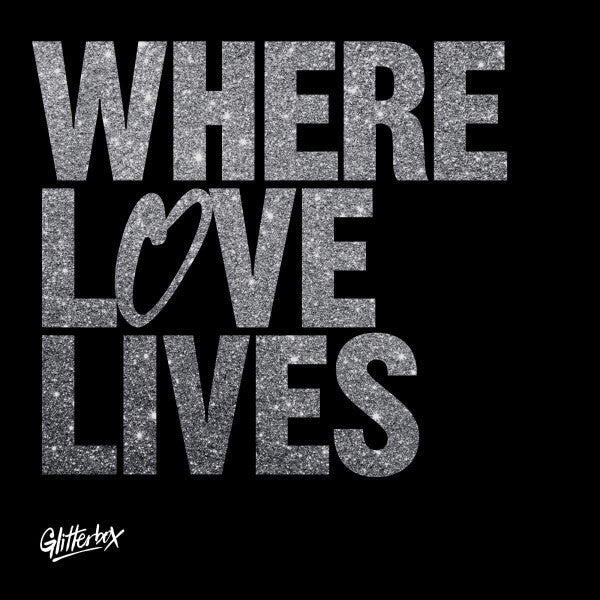Image of Front Cover of 3x12" - VG+/M - VARIOUS, Glitterbox - Where Love Lives (Volume 1) (Glitterbox; DGLIB26LP1, UK 2021, Box Set, 3 Inners, Poster, Limited Edition, 180g Vinyl), FACTORY SEALED!!, A1 Dimitri From Paris x Fiorious   Music Saved My Life (The Extended Discomix)A2 Mike Dunn   If I Cant Get Down (Luke Solomon's Extended Clubland Remix)B1 The Juan Maclean   A Simple Design (Purple Disco Machine Remix)B2 Mighty Mouse   The Spirit (Extended Mix)C1 Horse Meat Disco & Kathy Sledge  	Falling Dee
